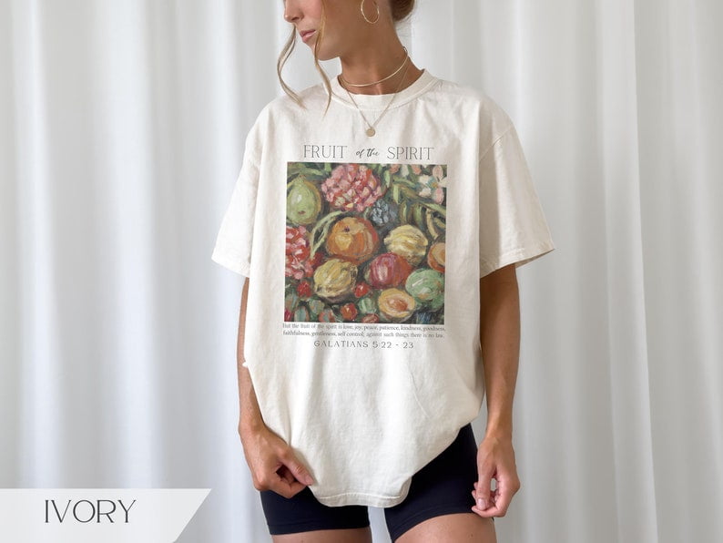 Fruit of the Spirit Christian Tshirt, Vintage Aesthetic Bible Verse Tshirt, Still Life Fruit Art, Trendy Art Shirt Women's Faith Apparel